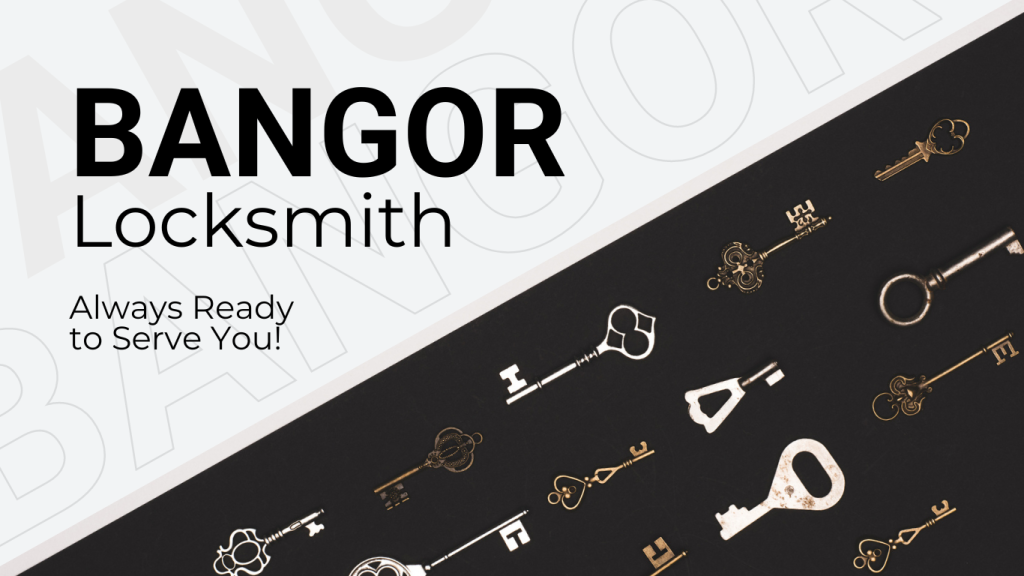 Locksmith Bangor | 4 | Locksmith Bangor