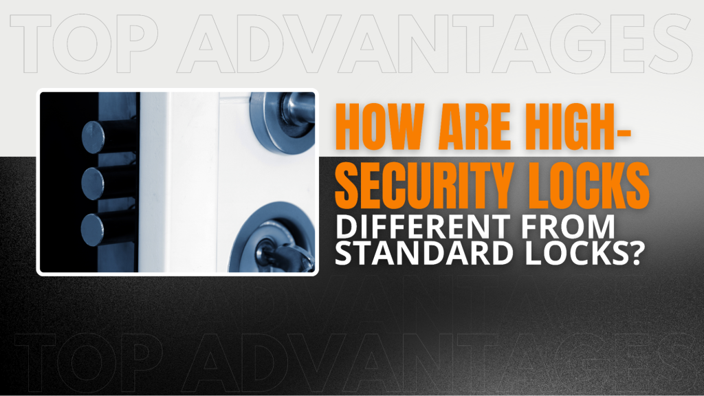 Top Advantages of Investing in High-Security Locks | 1 | image2 1 | Top Advantages of Investing in High-Security Locks |