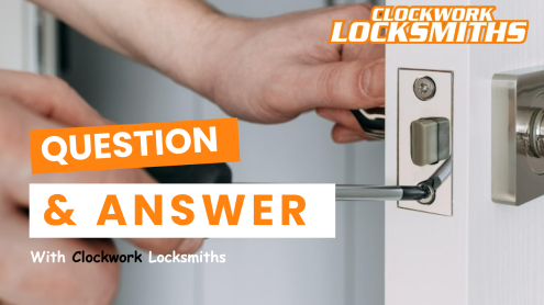 FAQ With Clockwork Locksmiths Locksmith Services FAQ's